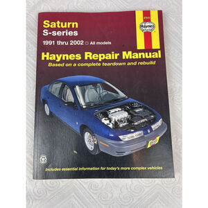 Haynes Repair Manual Saturn S-Series 1991 Thru 2002 All Models